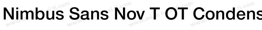 Nimbus Sans Nov T OT Condensed Bold字体转换
